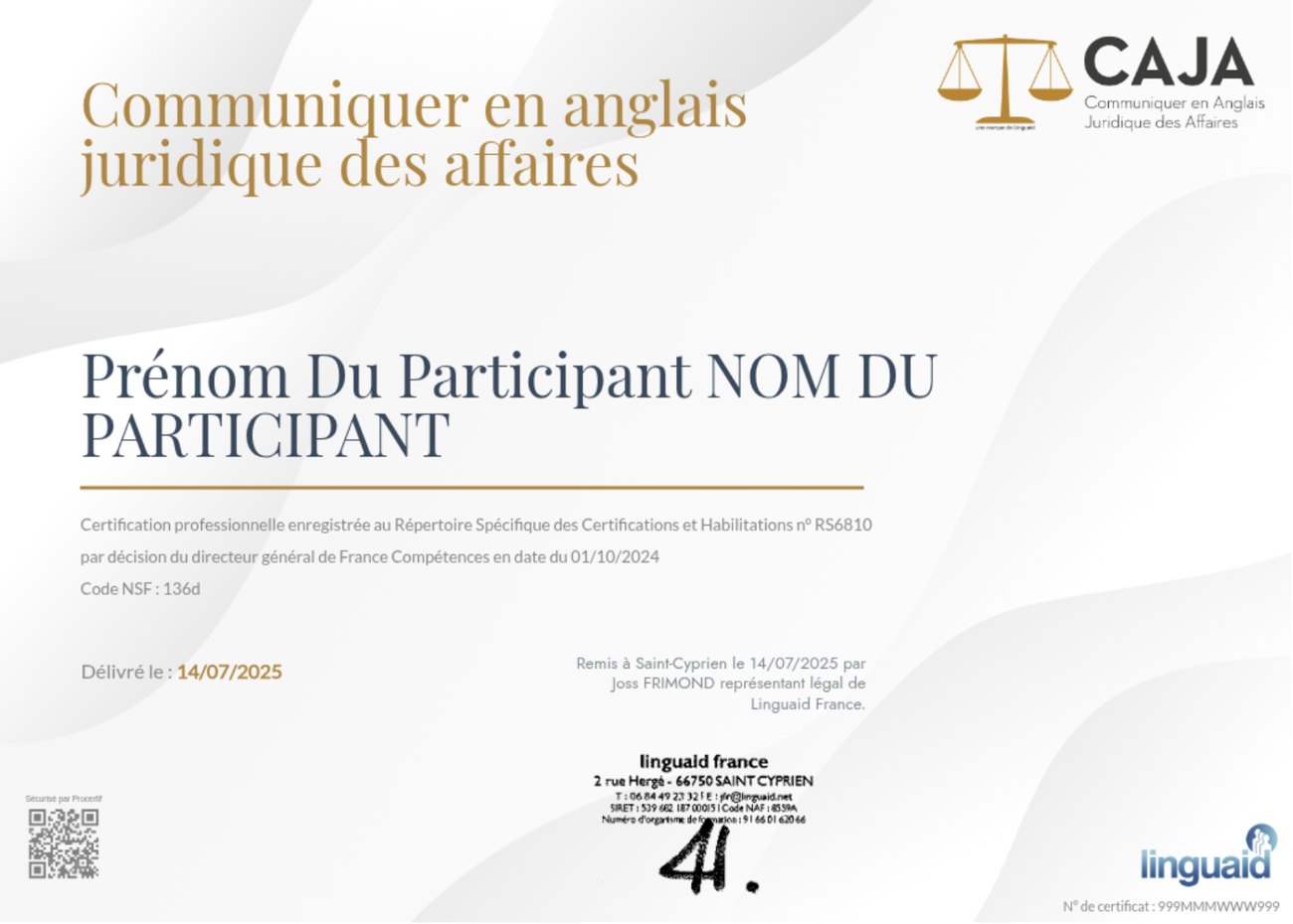 Certificat CAJA — Communiquer en anglais juridique des affaires, RS6810, délivré par Linguaid France via Procertif
